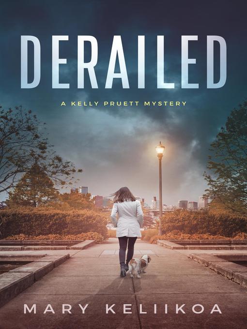 Title details for Derailed by Mary Keliikoa - Available